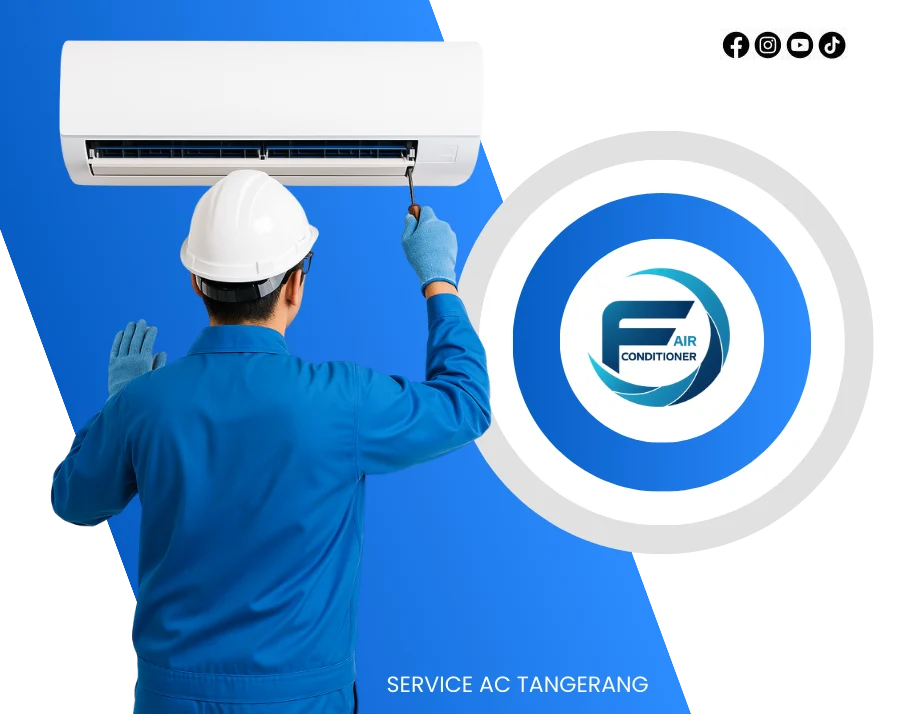SERVICE AC TANGERANG KOTA - FAJAR AIR CONDITIONER